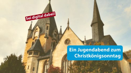 Titelbild zum News-Artikel Jugendabend zum Christkönigsonntag