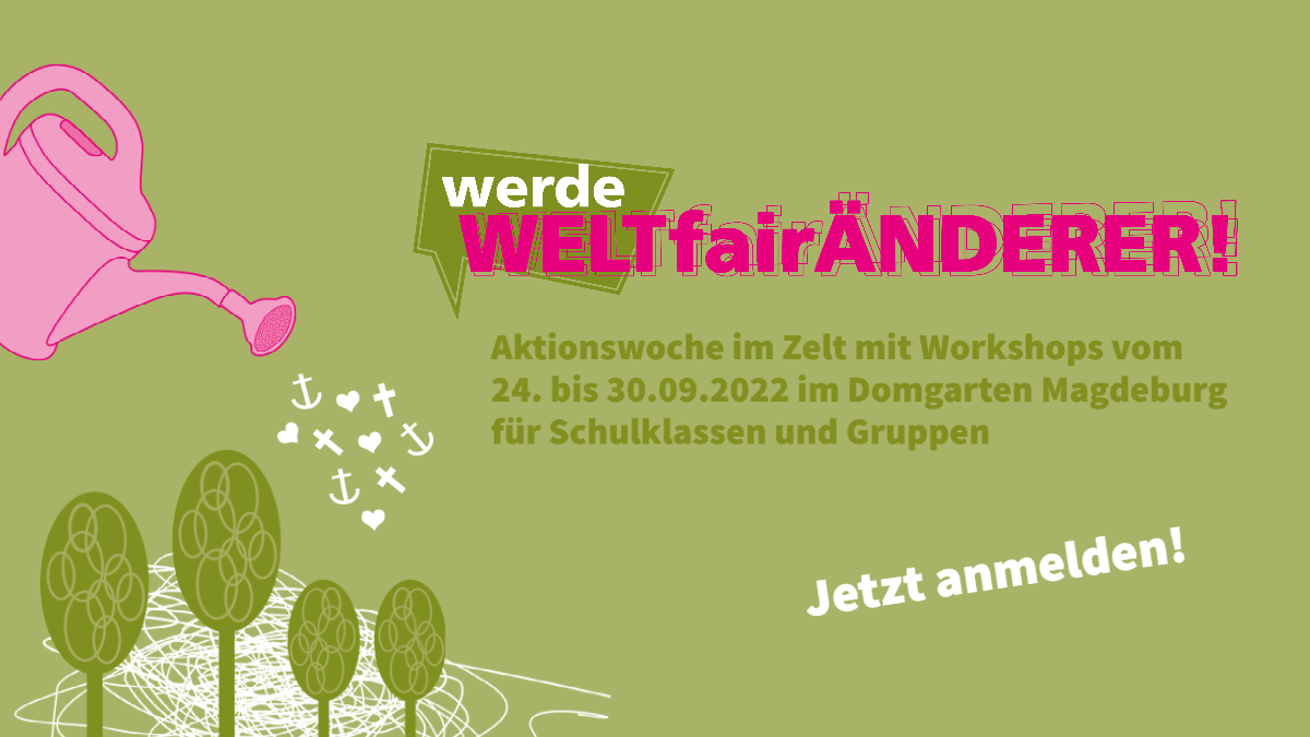 Titelbild zur Veranstaltung Aktionswoche "Werde WELTfairÄNDERER"